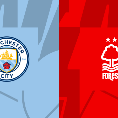 Manchester City v Nottingham Forest Match Preview & Best Odds