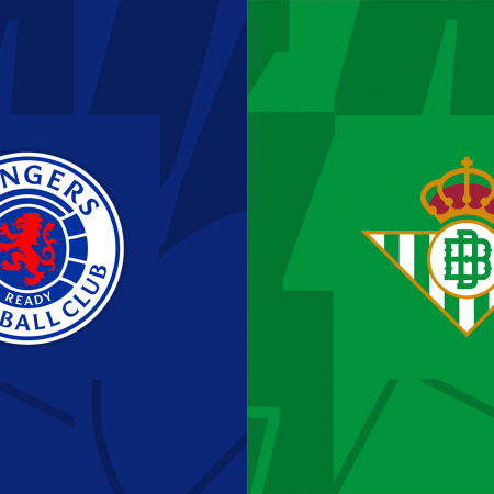 Rangers v Real Betis Match Preview & Best Odds