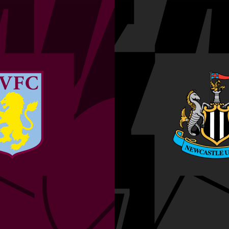 Aston Villa v Newcastle United Match Preview & Best Odds