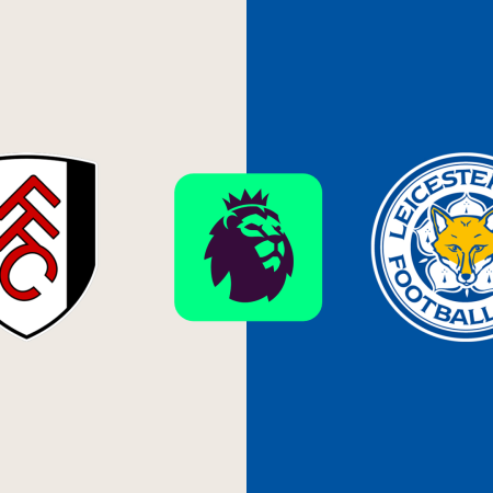 Fulham v Leicester City Betting Odds & Preview