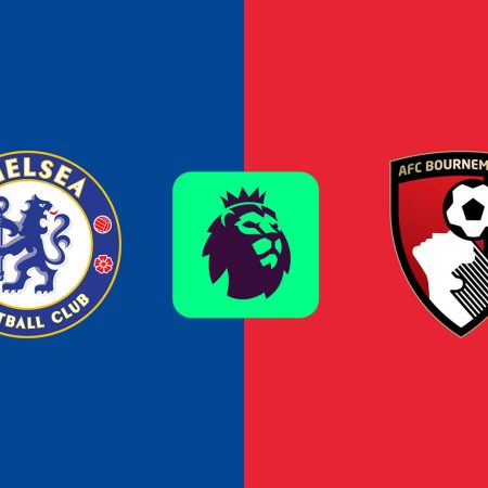 Chelsea v Bournemouth Odds & Match Preview