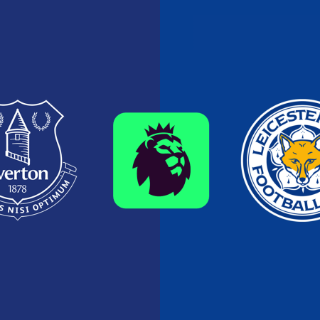 Everton v Leicester City Odds and Match Preview